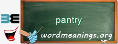 WordMeaning blackboard for pantry